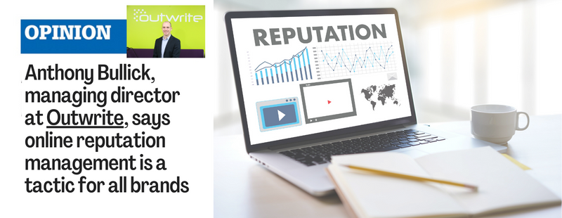 Online reputation management: an online PR tactic for all brands